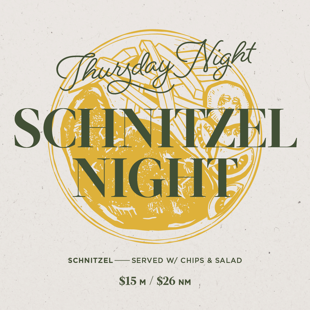 THURSDAY NIGHT SCHNITZEL SPECIAL